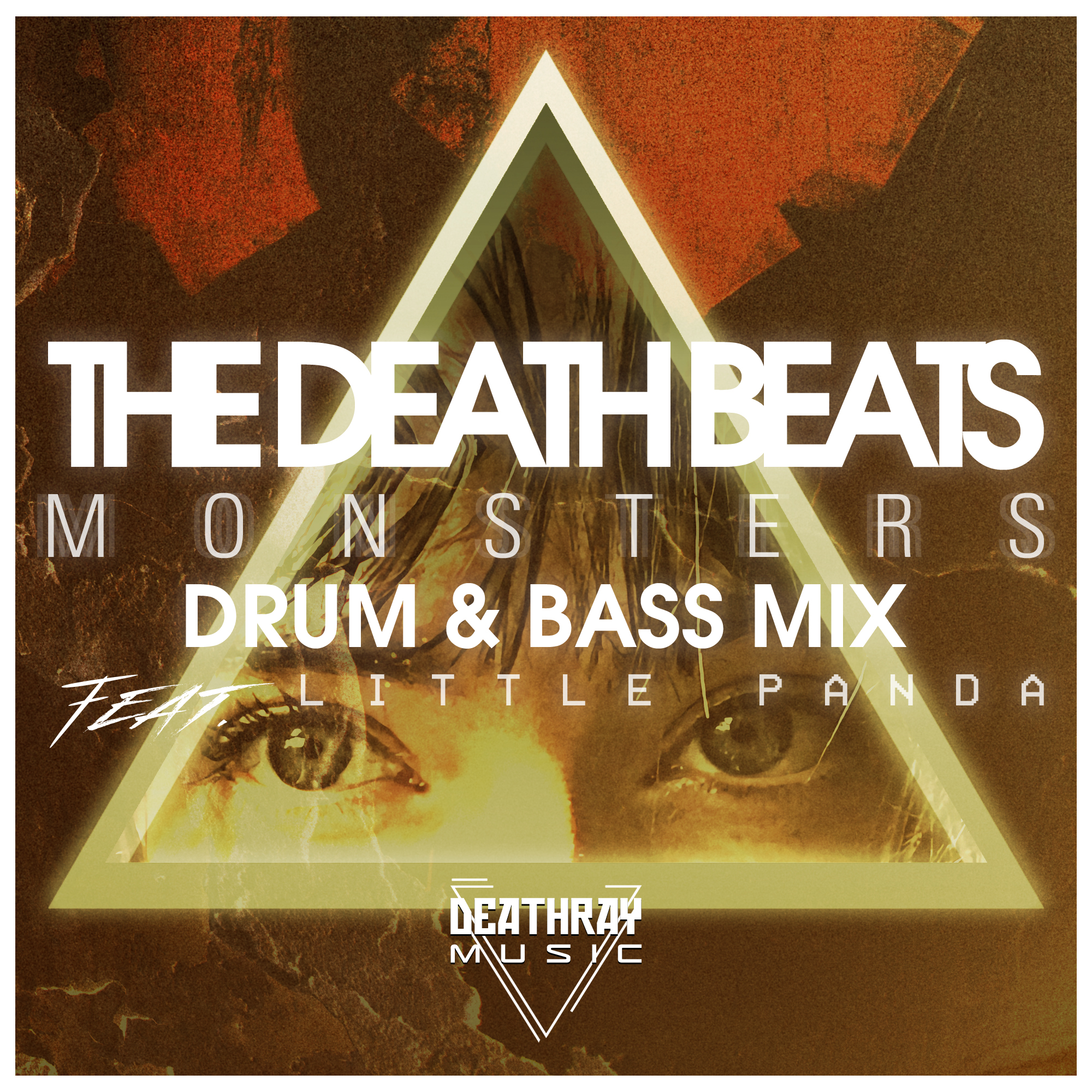 The Death Beats - Monsters featuring Little Panda - Drum and Bass Mix