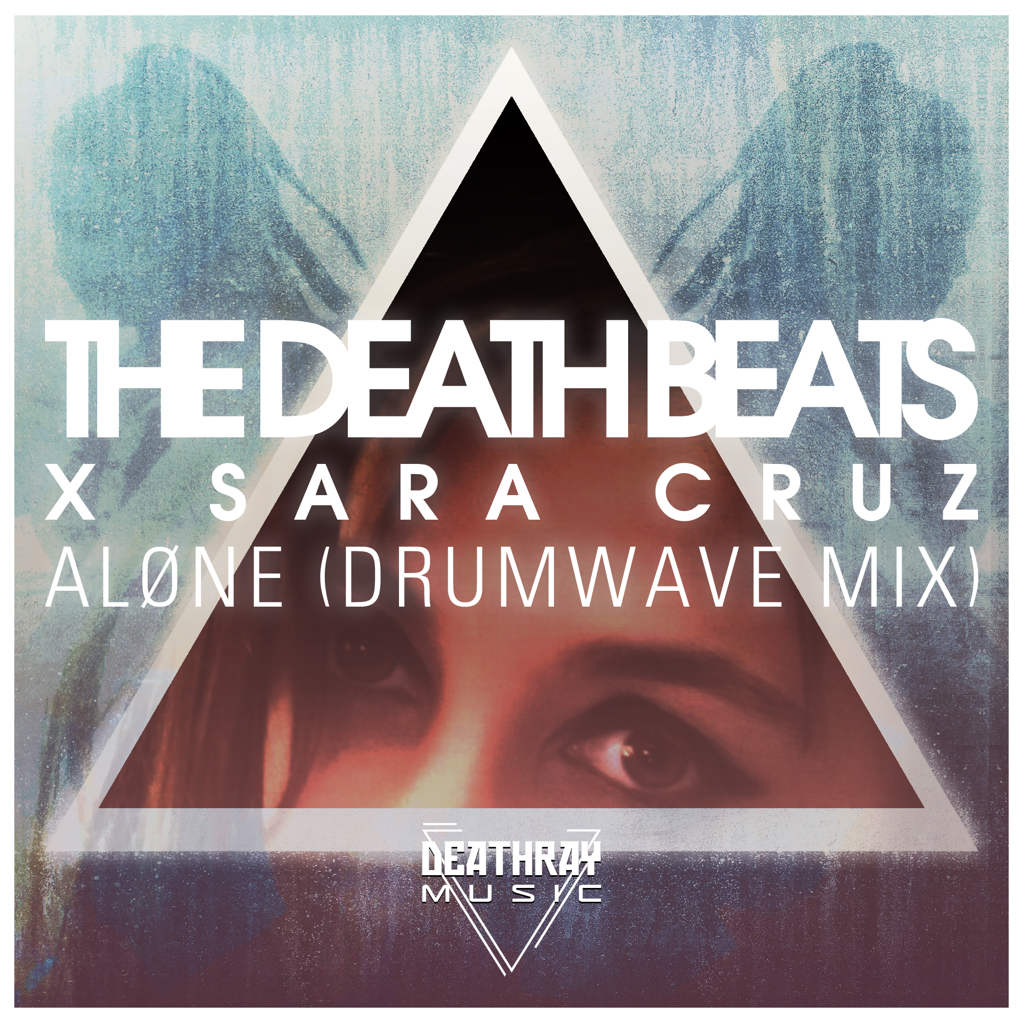 The Death Beats x Sara Cruz - Drumwave Mix
